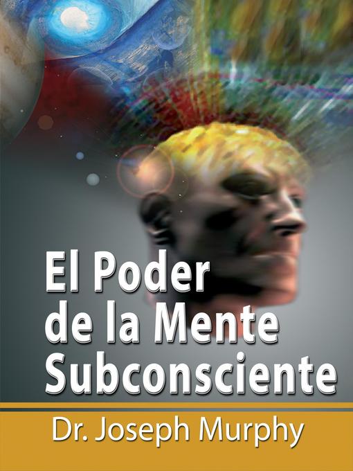 Cover image for El Poder De La Mente Subconsciente